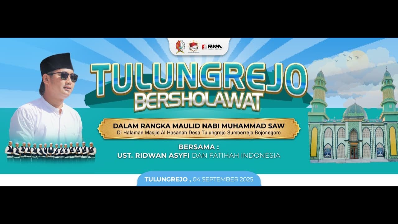 [LIVE] TULUNGREJO SUMBERREJO BERSHOLAWAT BERSAMA UST. RIDWAN ASYFI FATIHAH INDONESIA