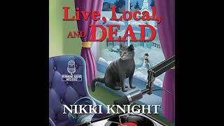 Download Lagu Live, Local, and Dead Audiobook by Nikki Knight