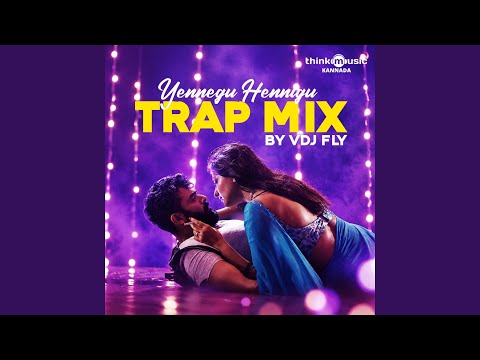 Yennegu Hennigu (Trap Mix)