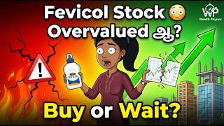 Fevicol Company ⚠️ Pidilite Stock Overvalued? 🤯 Buy or Wait (Tamil)