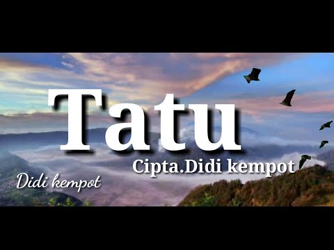 didi-kempot-tatu-(lyrics-video)