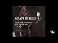 Tetsuro Kawashima meets Yoshiaki Sato - Reason of Reeds (Almost Full Album)