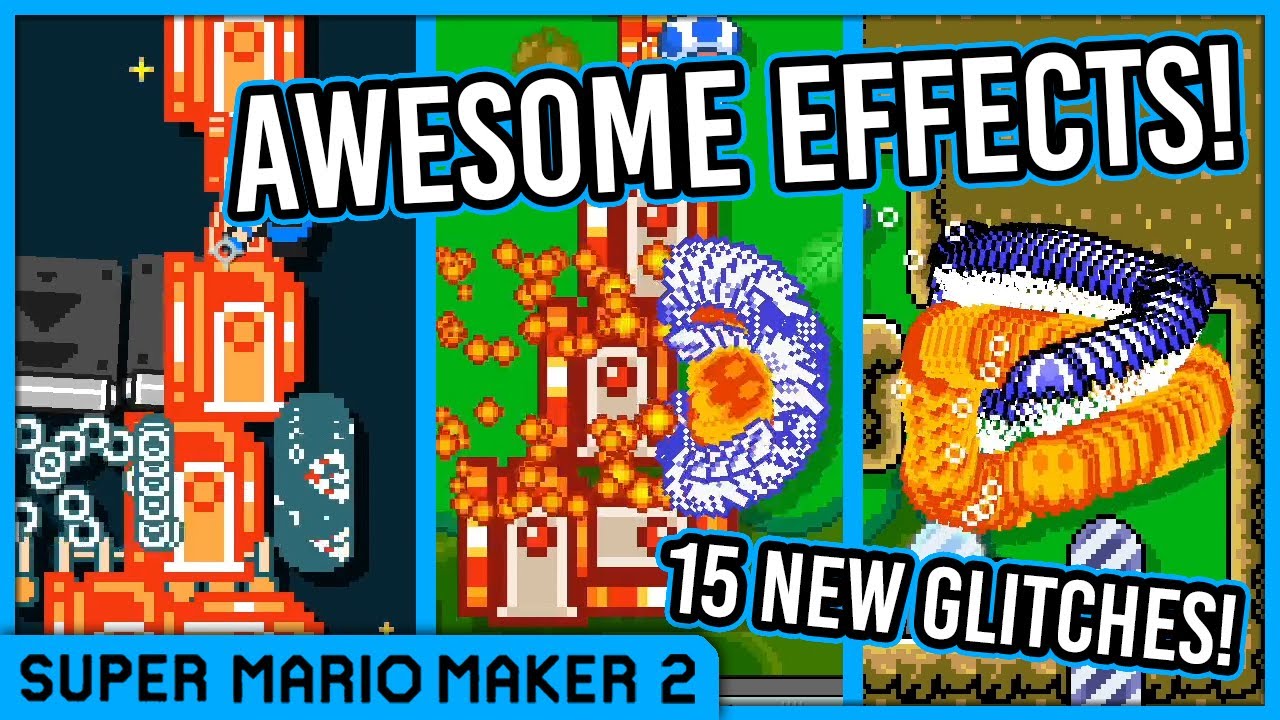 15 New Glitches in Super Mario Maker 2