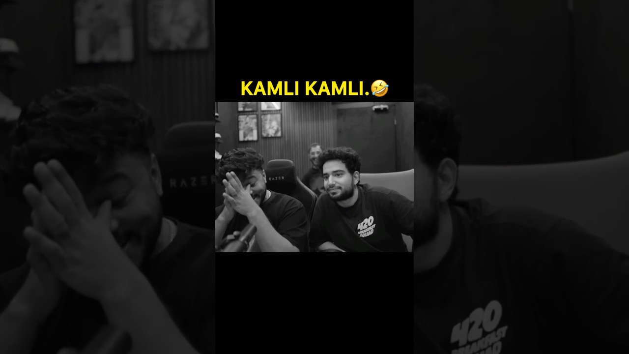 Kamli Kamli.🤣 