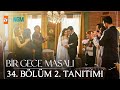 Bir Gece Masal脹 L 34 B旦l端m 2 Tan脹t脹m Bir Gece Masal脹 L 34 B旦l端m 2 Tan脹t脹m