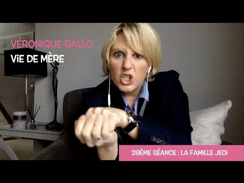 Véronique Gallo - Vie de mère : La famille Jedi