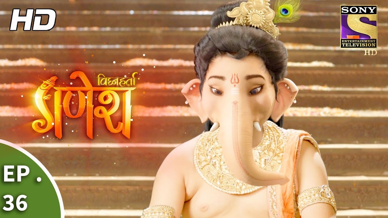 Vighnaharta Ganesh - विघ्नहर्ता गणेश - Ep 36 - 10th October, 2017