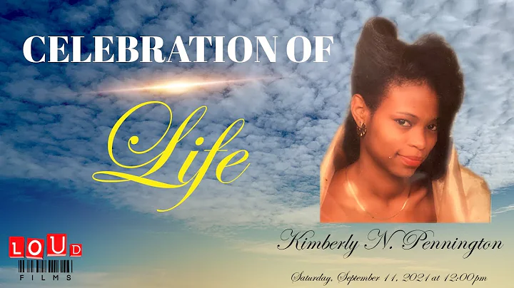 Celebration of Life for Kimberly N. Pennington