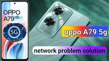 oppo a79 5g network problem solution | oppo a79 5g me network sahi kaise kare