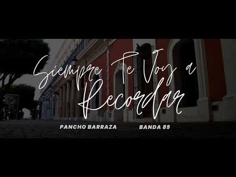 Pancho Barraza y