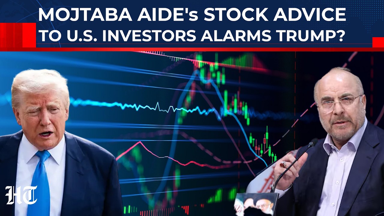 Mojtaba Aide's Stock Market Advice To US Investors Alarms Trump, Netanyahu?| Iran| Israel| Gulf| Oil