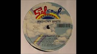 Anthony White - Block Party - 1977