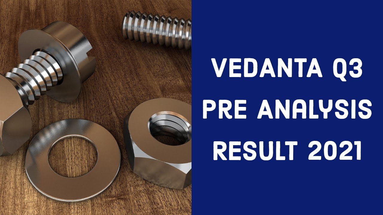 Vedanta Q3 Result today | Vedanta Result live | Vedanta Result 2021 | Vedanta Result Analsys |