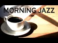Happy Morning Music - Positive Jazz & Sweet Bossa Nova For Work, Study, Wake Up