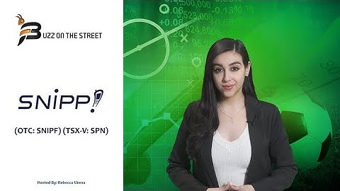 “Buzz on the Street” Show: Snipp Interactive (OTC: SNIPF) (TSX-V: SPN) Stake by Bally’s Corporation