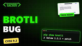 Brotli Vulnerability CVSS 9.2: Patch Node.js Now