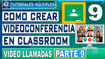 Como Hacer Videoconferencia En Classroom - Crear Videollamada En Classroom con Google Meet
