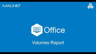 HOW TO: MAGNET Office - Volumes Report