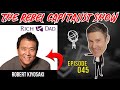 Robert Kiyosaki Reveals Insights YOU Need To Survive & Thrive!! RCS Ep. 45!