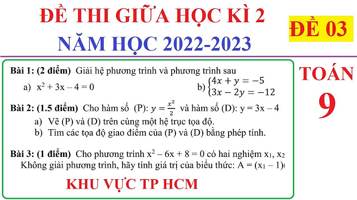 Đề thi giữa học kì 2 toán 9 năm 2024