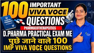 100 Most Important Clinical Pharmacy &amp; Therapeutics Viva Questions | D Pharma Practical Exam 2026