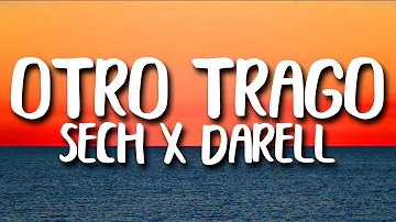 Sech - Otro Trago ft. Darell (Letra/Lyrics)