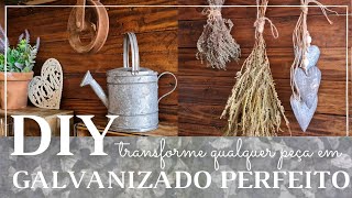 Como imitar o galvanizado transformei varias pecas facil e gastando pouco DIY ga