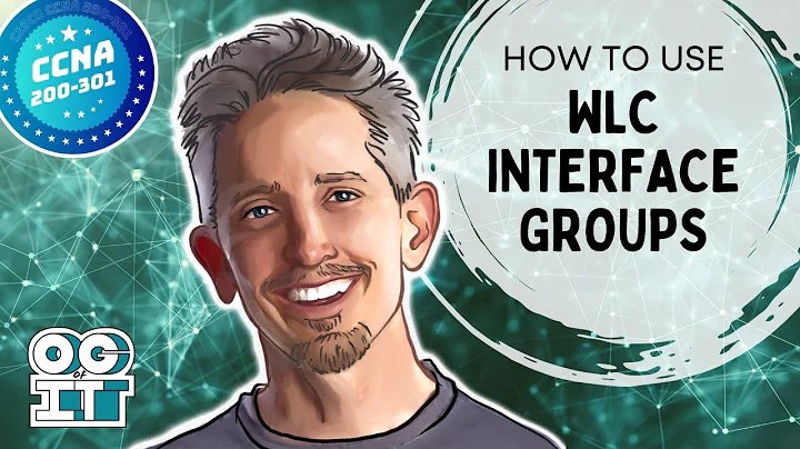 Cisco Wireless LAN Controller (WLC) Interface Groups