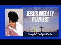 Medley playlist  bridget blucher