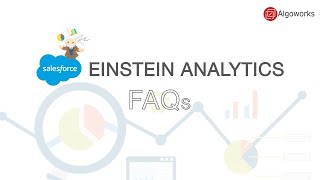 Full Salesforce Einstein Top FAQs' | Salesforce | FAQ | - Algoworks Guide