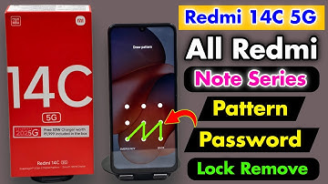 Redmi 14C 5G Screen Lock Kaise Hataye || All Redmi Phone || Pattern || Password || Pin Lock Remove