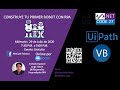 08 - Construye tu primer robot con RPA y UIPATH