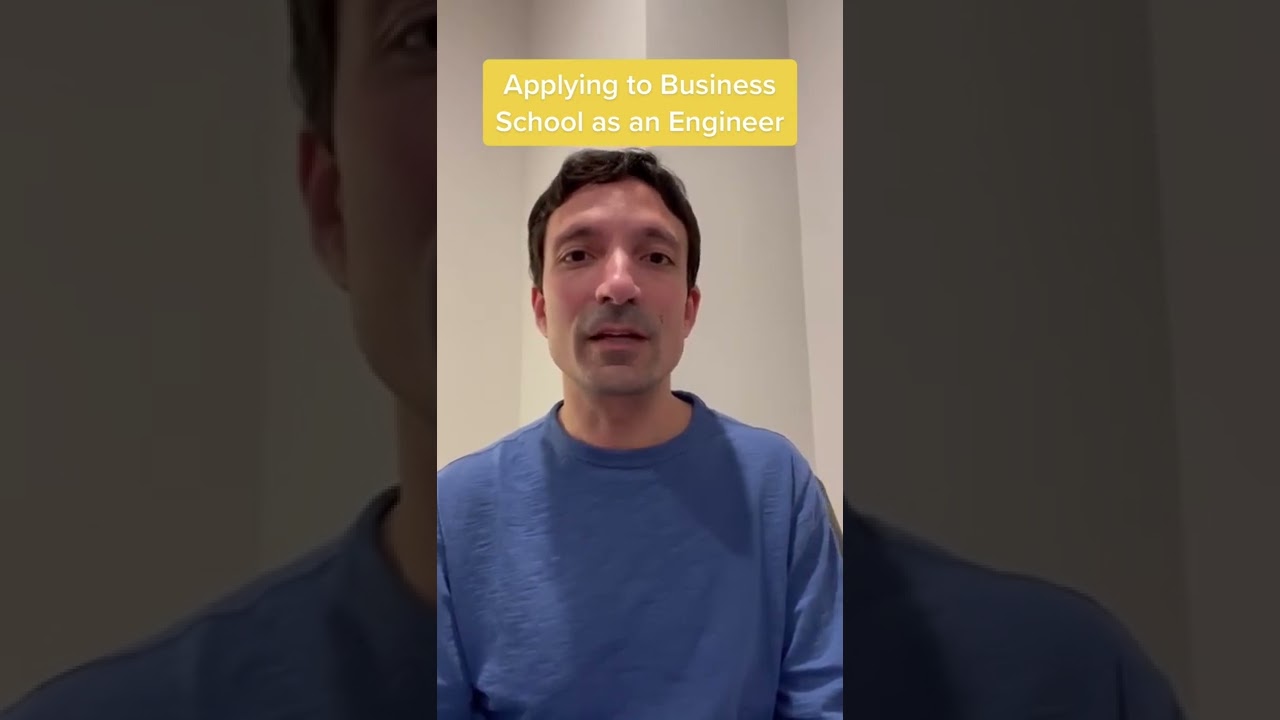 Applying to Business School as an Engineer - Personal MBA Coach #gmat #gmatclub #mba