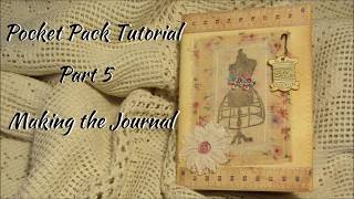 Pocket Pack Tutorial Part 5 Making the Journal