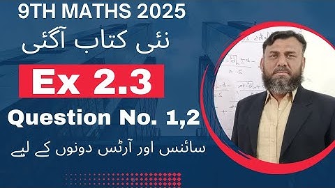 Class 9th maths Chapter 2 Exercise 2.3 Questions 1 & 2 (complete solution) || 9th class math ex 2.3 