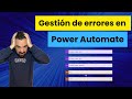 💥Control de errores en Power Automate