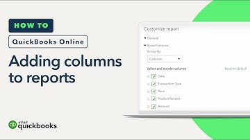 How to add columns to reports in QuickBooks Online (Tutorial)