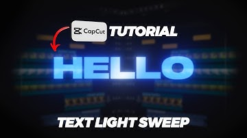 CREATE THE VIRAL TEXT LIGHT SWEEP WITH GLOW EFFECT IN CAPCUT