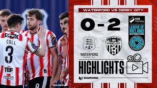 Away Win! - Waterford 0-2 Derry City - LOI Highlights - 26/04/2024
