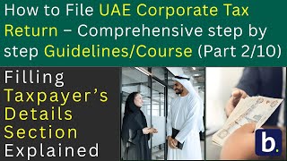 uae corporate tax handbook | taxpayer detail | practical guide | Mohsin Bhatti | Part 2