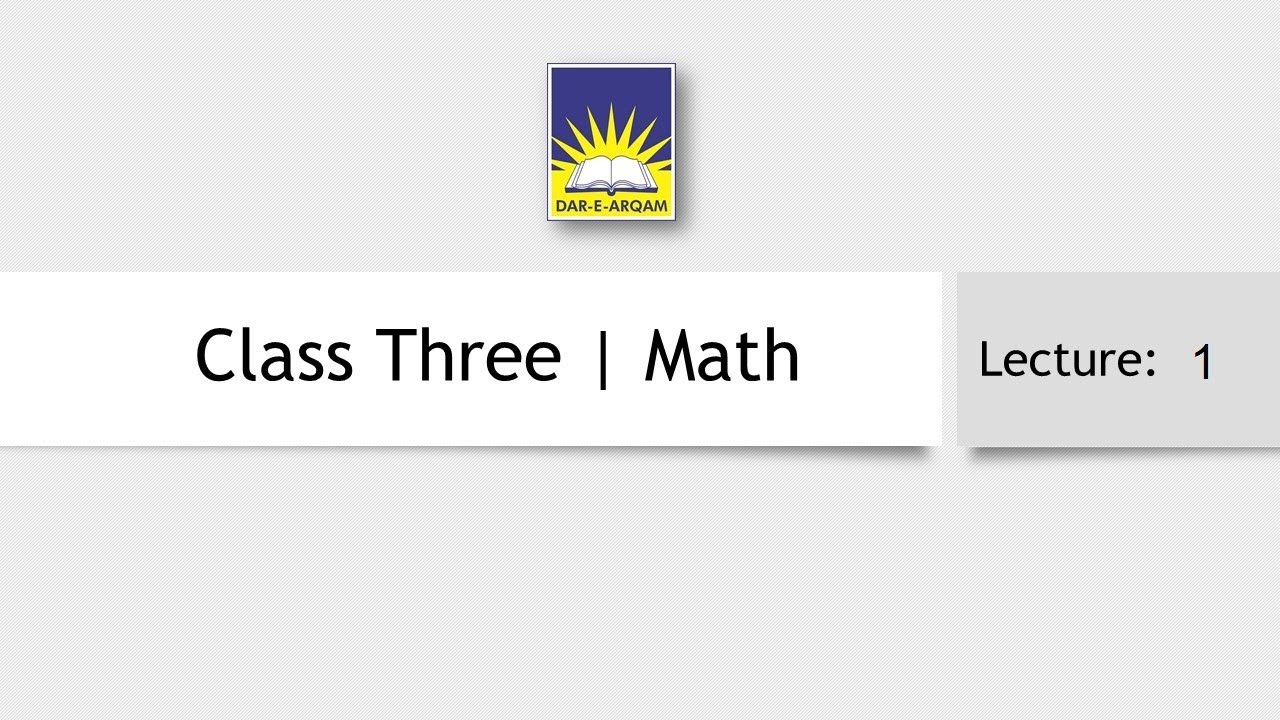 Class Three | Math | Lecture 1 - YouTube