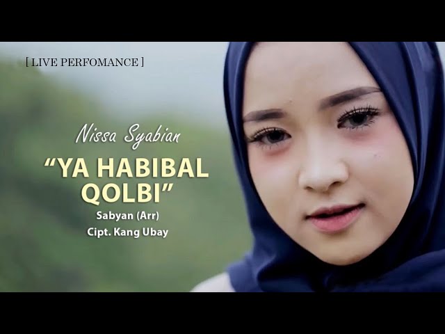 Sabyan Gambus - Ya Habibal Qolbi (Official Music Video) class=