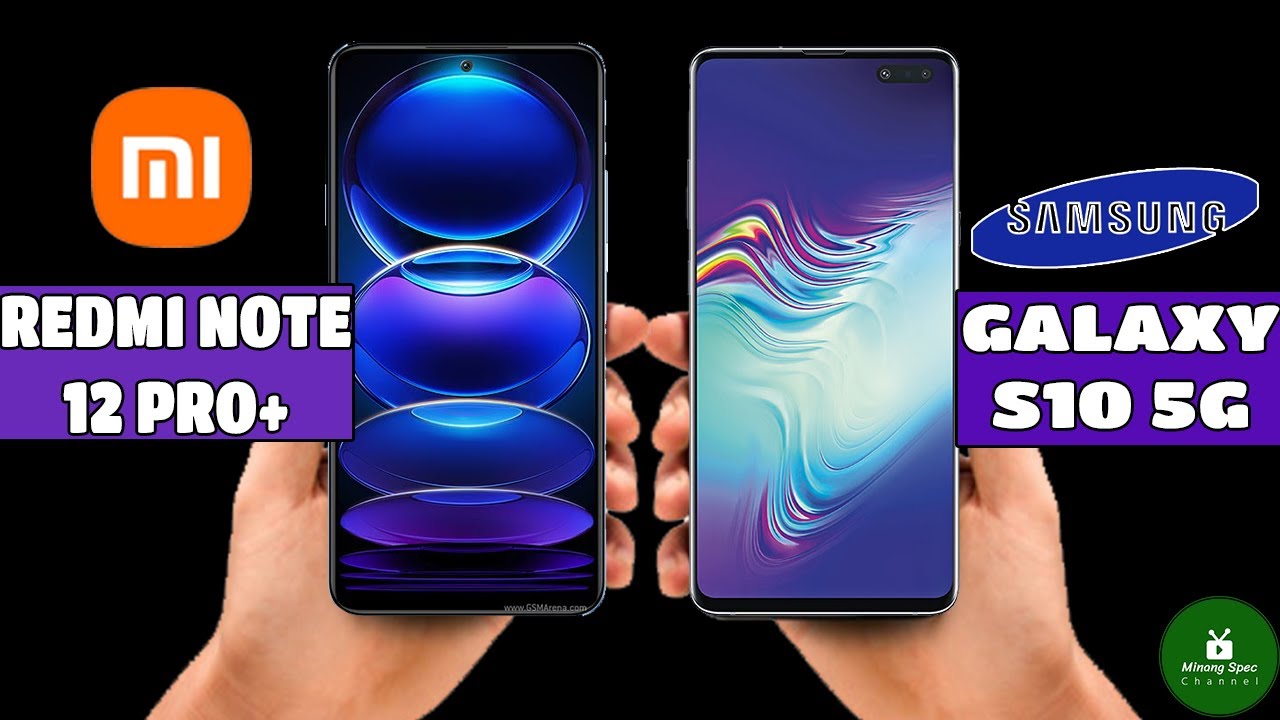 Xiaomi Redmi Note 8 Vs Samsung Galaxy S10 Xiaomi Redmi Note 12 Pro Plus vs Samsung Galaxy S10 5G - YouTube