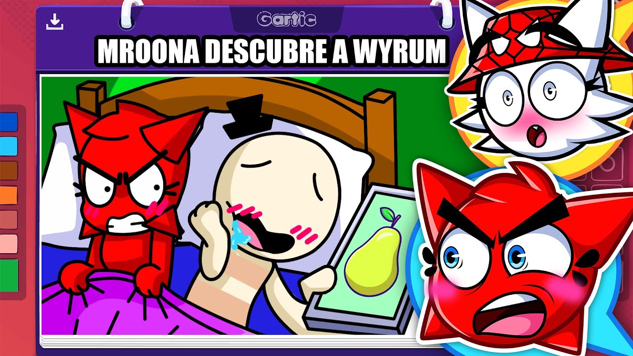 ¡MROONA DESCUBRE EL SECRETO DE WYRUM! 😱💔 GARTIC PHONE