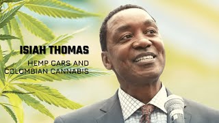 Isiah Thomas: We'll Use Hemp To Make Cars