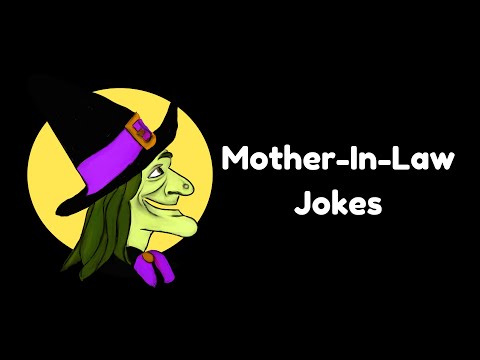 Hilarious Mother-In-Law Jokes [Funny Jokes]