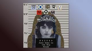 Sorry Mom - I Fucked Yr Mom (Official Audio)