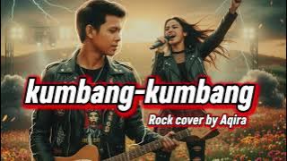 Kumbang Kumbang (Ade Irma) - Rock Version - cover by Aqira