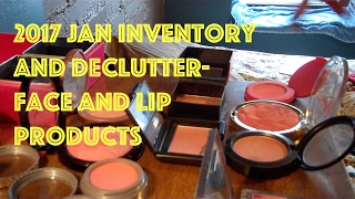 Declutter and Inventory  Lip Products, Blush and Highlighters  January 2017