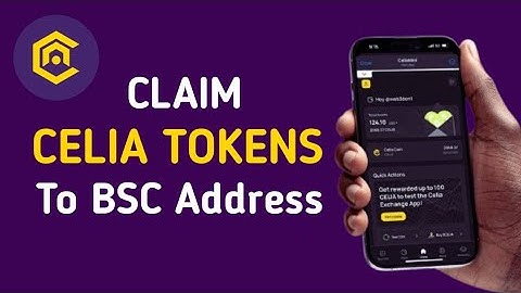 CLAIM CELIA TOKEN TO TRUST WALLET AND METAMASK (BSC WALLET ADDRESS)
